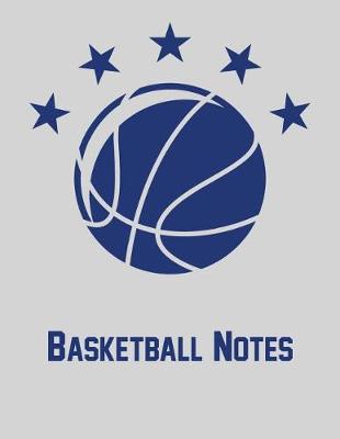 Book cover for Basketball Notes