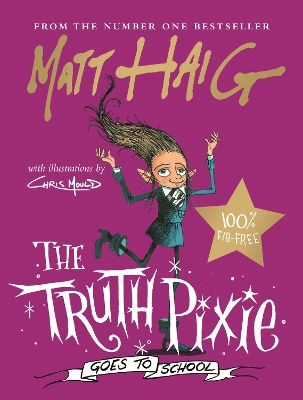Book cover for The Truth Pixie Goes to School