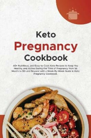 Cover of Keto Pregnancy Cookbook