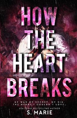 Book cover for How The Heart Breaks