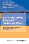 Book cover for E-Democracy, Security, Privacy and Trust in a Digital World