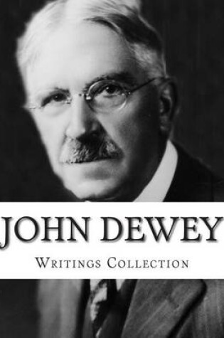 Cover of John Dewey, Writings Collection