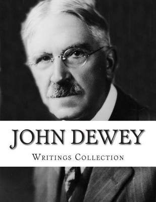 Book cover for John Dewey, Writings Collection