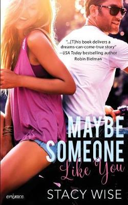 Book cover for Maybe Someone Like You