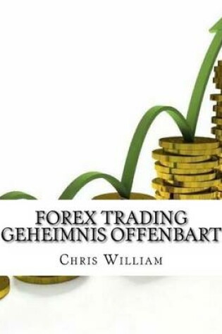 Cover of FOREX Trading Geheimnis offenbart