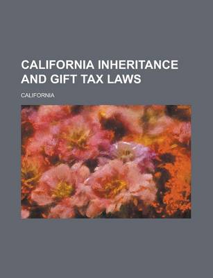 Book cover for California Inheritance and Gift Tax Laws