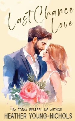 Book cover for Last Chance Love