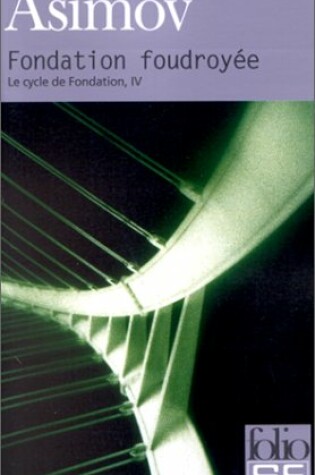 Cover of Cycle De Fondation 4/Fondation Foudroyee