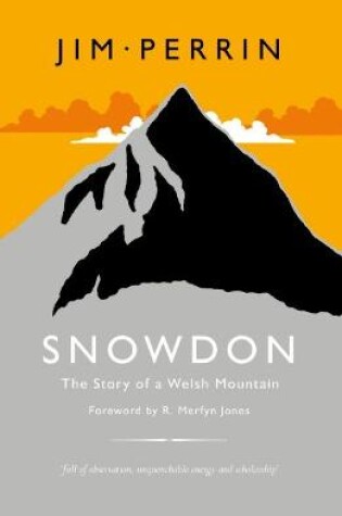 Cover of Snowdon - The Story of a Welsh Mountain