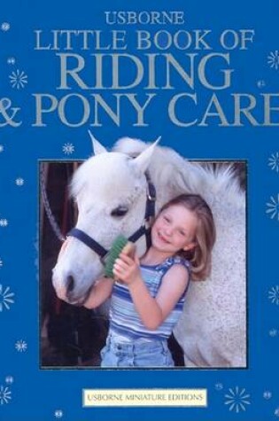 Cover of Little Book of Riding and Pony Care