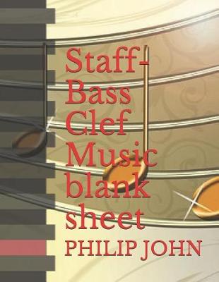 Book cover for Staff-Bass Clef Music blank sheet