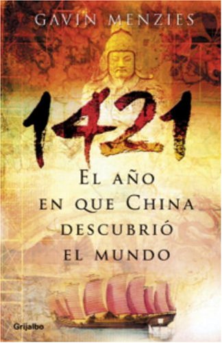 Cover of 1421, El Ano Que China Descubrio El Mundo