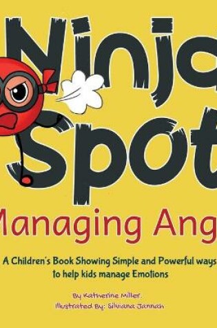 Cover of Ninja Spot Managing Anger