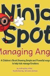 Book cover for Ninja Spot Managing Anger