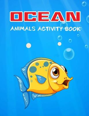 Book cover for Ocean Animals Activity Book