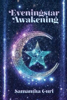 Cover of Eveningstar Awakening