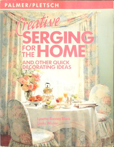 Book cover for Creative Serging for the Home