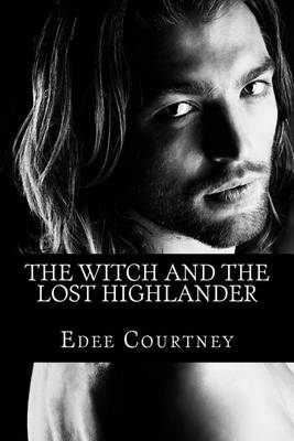 Cover of The Witch and the Lost Highlander