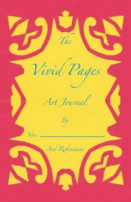 Book cover for The Vivid Pages Art Journal