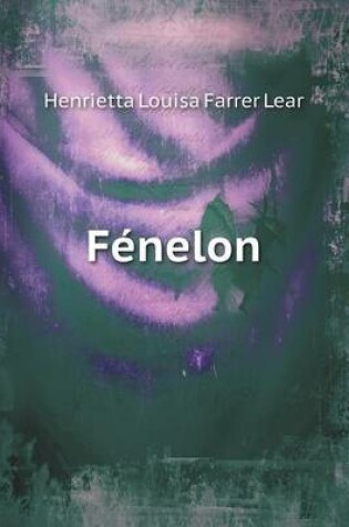 Cover of Fénelon