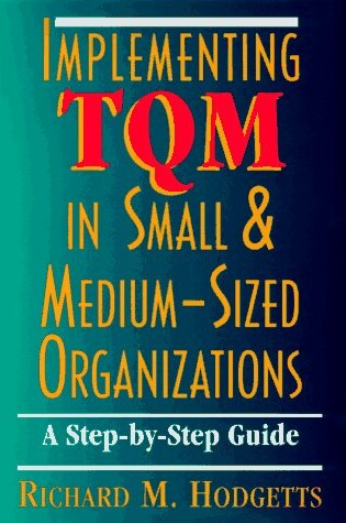 Cover of Implementing TQM in Small and Medium-sized Companies