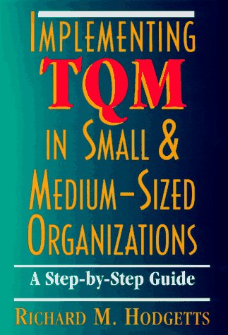 Book cover for Implementing TQM in Small and Medium-sized Companies
