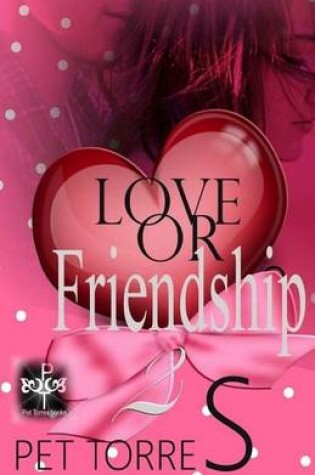 Cover of Love or Friendship 2