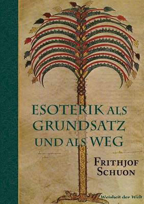 Book cover for Esoterik als Grundsatz und als Weg