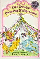 Book cover for The 12 Dancing Princesses