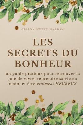 Book cover for Les secrets du Bonheur