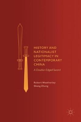 Book cover for History and Nationalist Legitimacy in Contemporary China