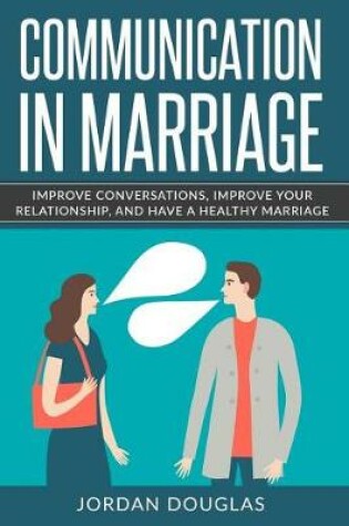 Cover of Communication in Marriage