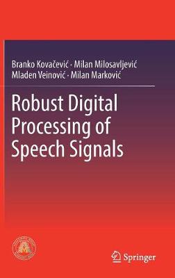 Book cover for Robust Digital Processing of Speech Signals