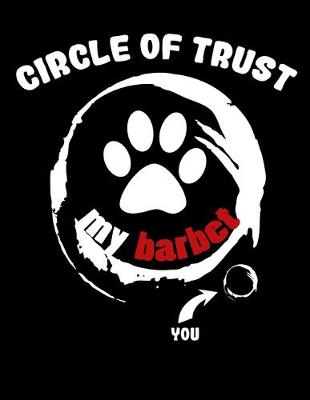 Book cover for Circle of Trust My Barbet