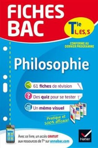 Cover of Fiches Bac Philosophie Tle L, Es, S