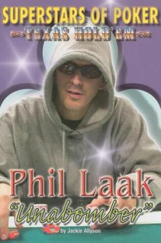 Cover of Phil 'Unabomber' Laak