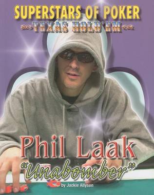 Cover of Phil 'Unabomber' Laak