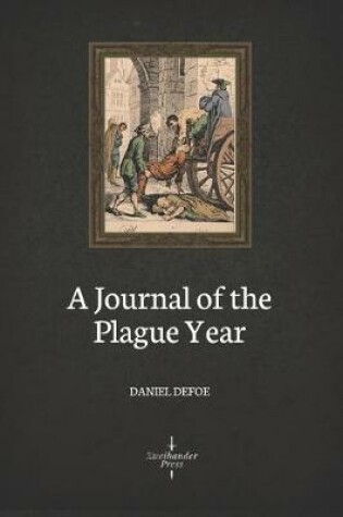 Cover of A Journal of the Plague Year (Illustrated)