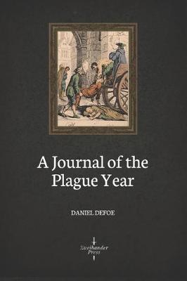 Book cover for A Journal of the Plague Year (Illustrated)