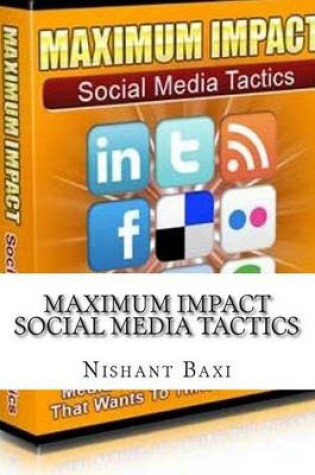 Cover of Maximum Impact Social Media Tactics