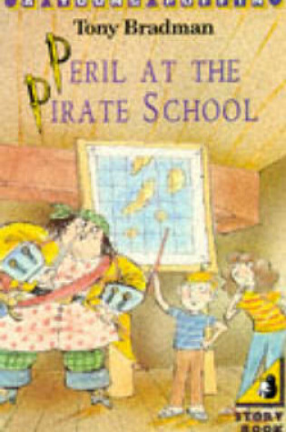 Cover of Peril at the Pirate School