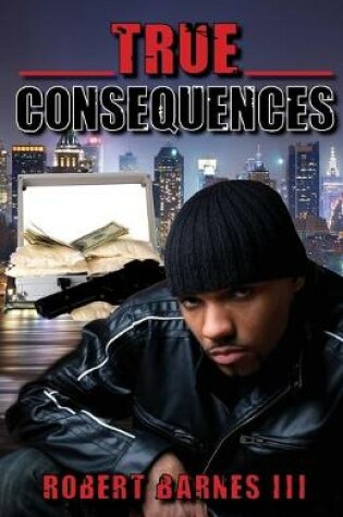 Cover of True Consequences