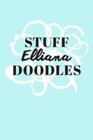 Cover of Stuff Elliana Doodles