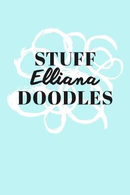 Book cover for Stuff Elliana Doodles