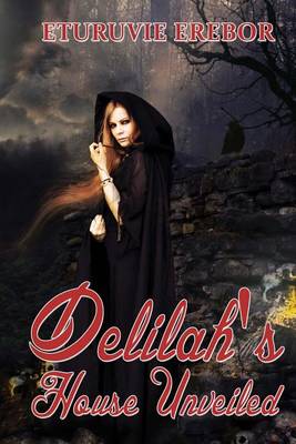 Book cover for Delilah's House Unveiled