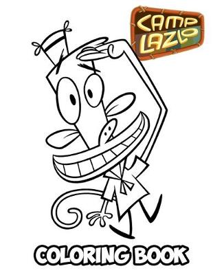 Book cover for Camp Lazlo Coloring Book