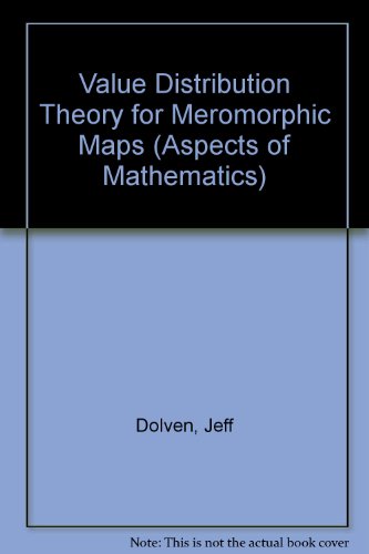 Cover of Value Distribution Theory for Meromorphic Maps