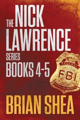 Book cover for The Nick Lawrence Series