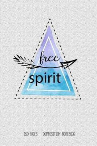Cover of Free Spirit College Lined Notebook