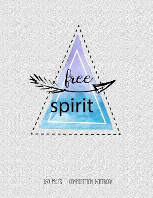 Book cover for Free Spirit College Lined Notebook